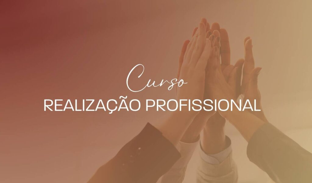 Curso realização profissional